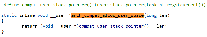 Screenshot showing ARM64's compat_alloc_user_space implementation